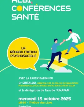 Conférence santé : la réhabilitation psychosociale